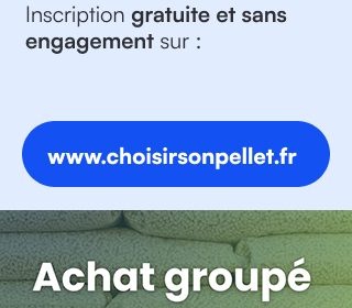 Ensemble, obtenons le prix du pellet le plus attractif !